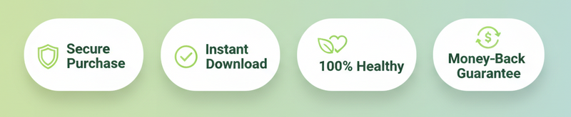 Four white rounded rectangular badges on a soft green gradient background, with icons and text reading Secure Purchase, Instant Download, 100% Healthy, and Money-Back Guarantee.